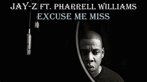 excuse me miss song lyrics|excuse me miss jay z.